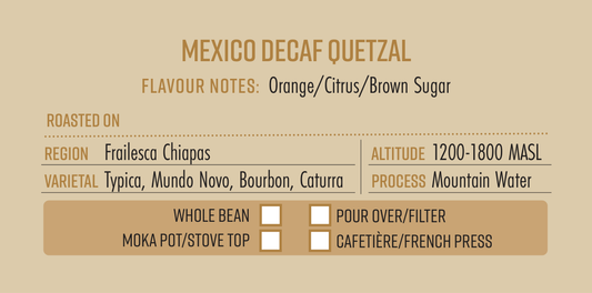 Mexico Decaf Quetzal Single origin Coffee Beans 250g