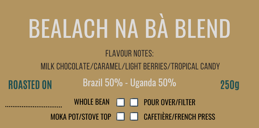 Bealach Na Bà Blend - Single Origin Coffee Beans 250g